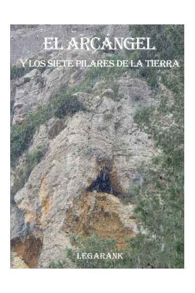 El Arcángel Y Los Siete Pilares De La Tierra